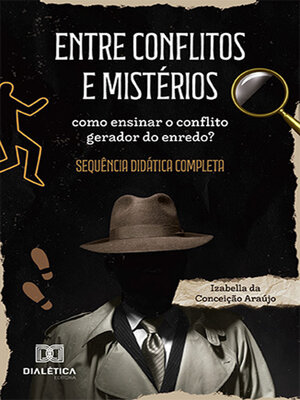 cover image of Entre conflitos e mistérios
